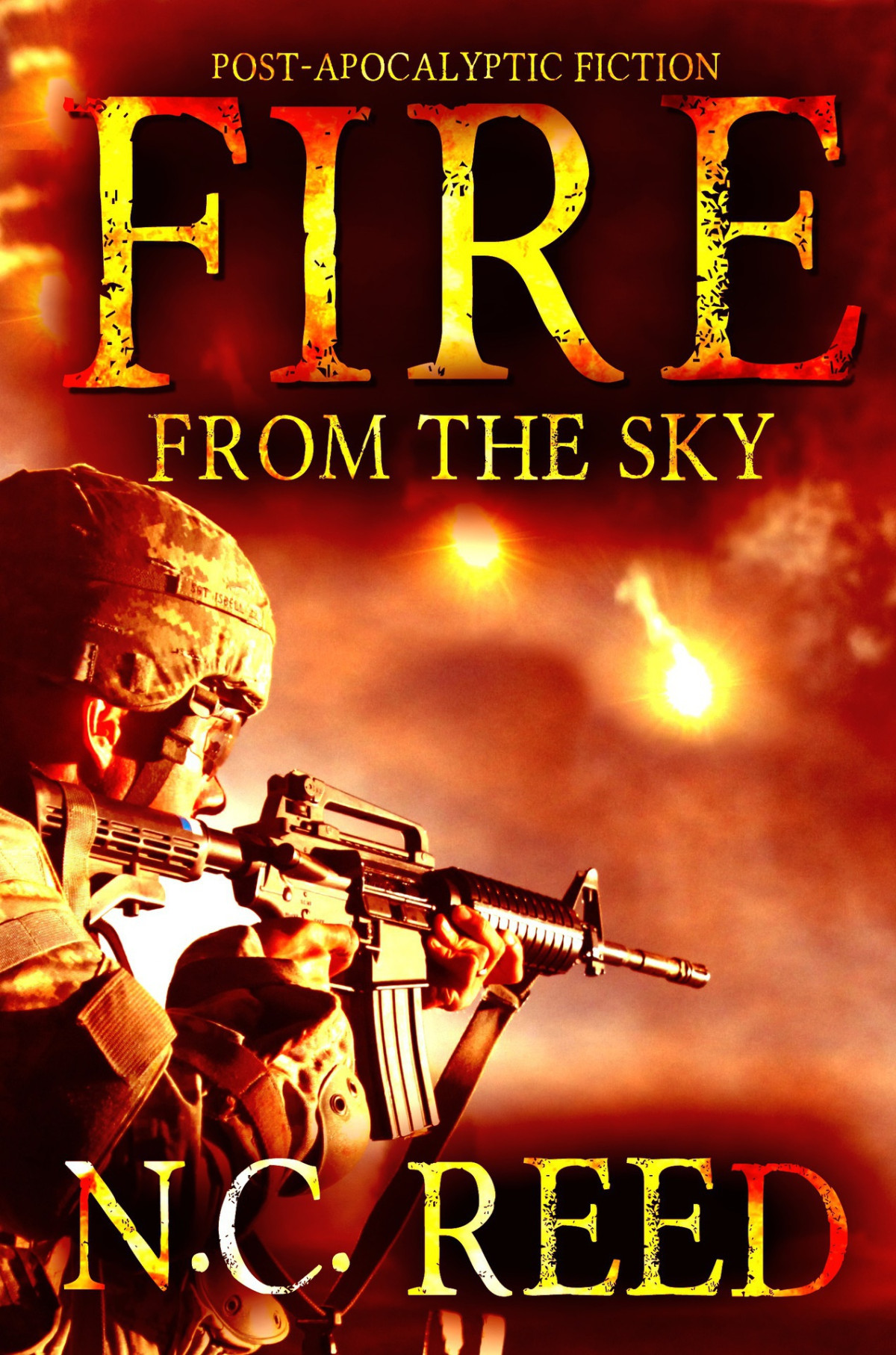 Fire From The Sky 01 The Sanders Saga Reed Nc