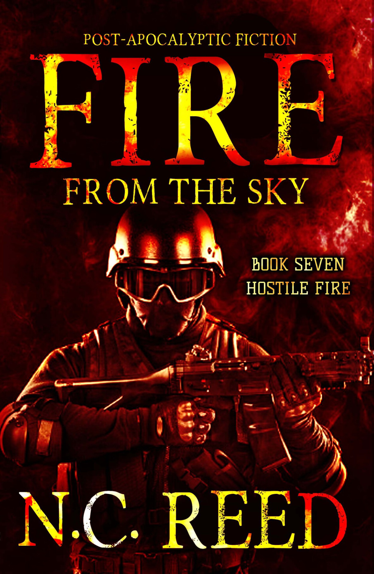 Fire From The Sky 07 Hostile Fire Reed Nc