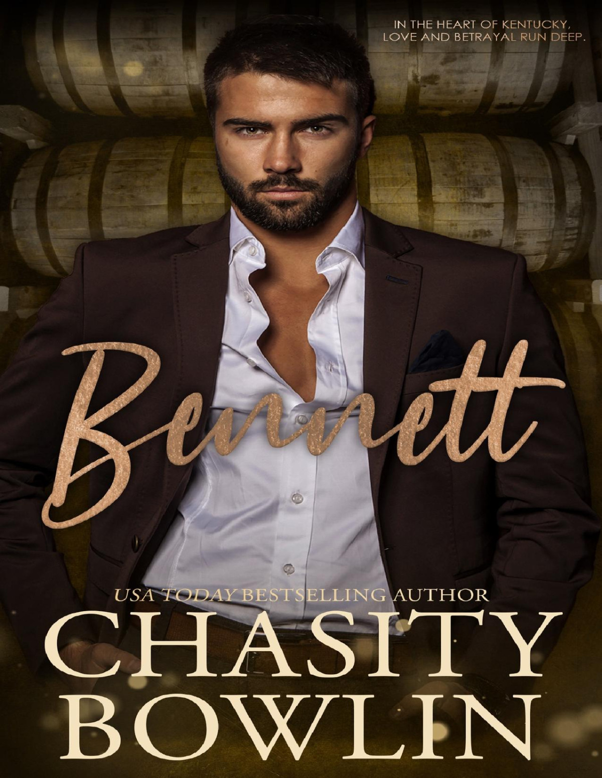 Bennett A Contemporary Small Town Romance Novel Bourbon Blood Book 1 Chasity Bowlin
