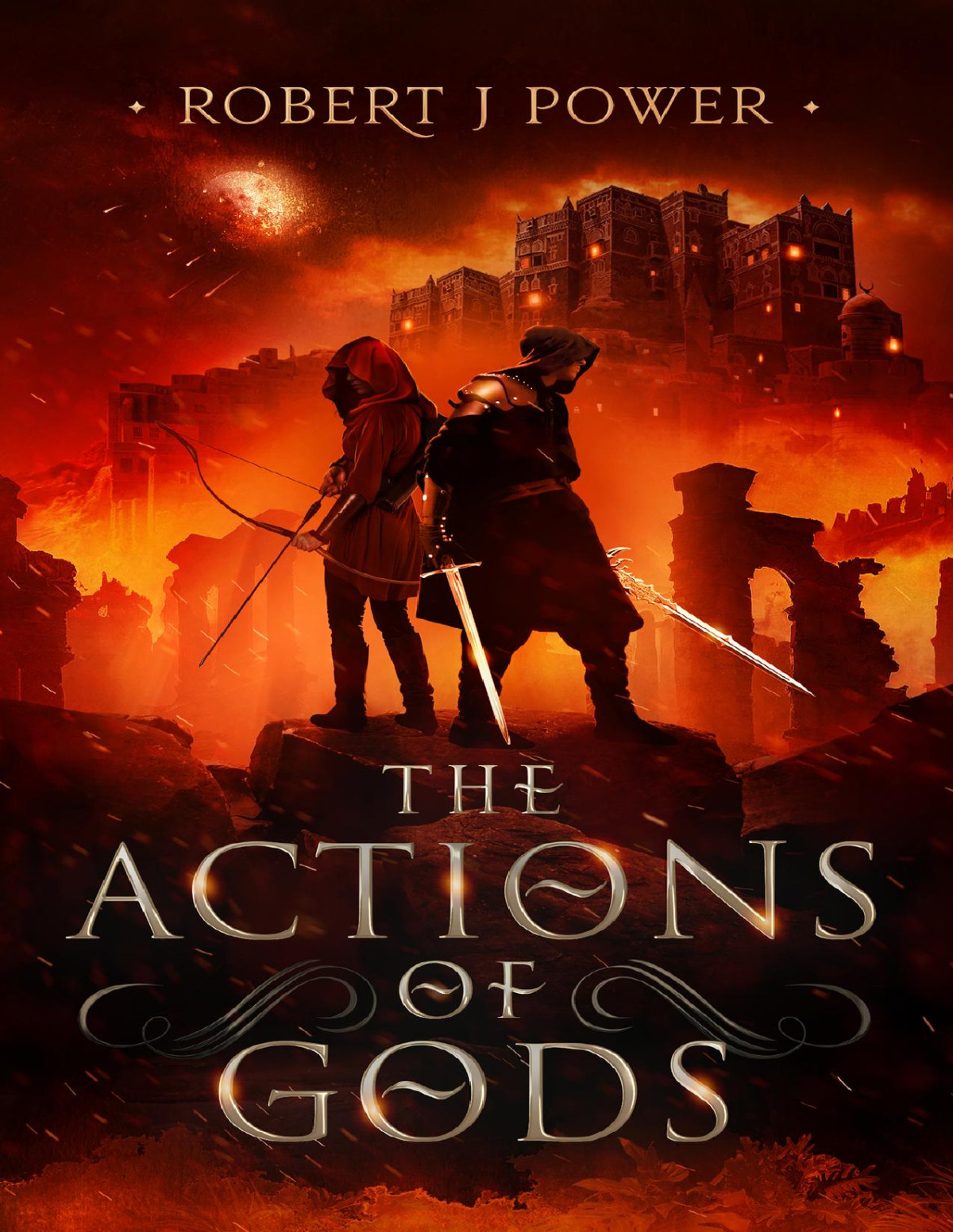 The Actions Of Gods The Spark City Cycle Book 4 Robert J Power
