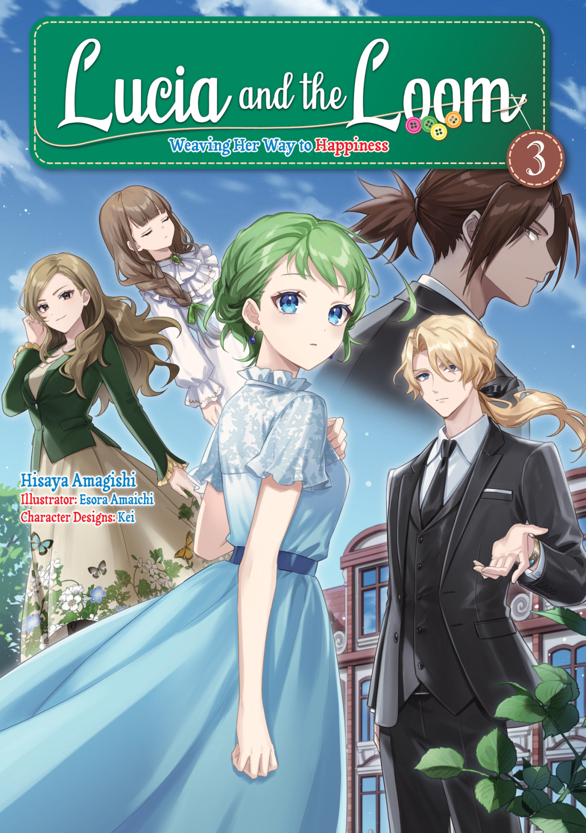 Lucia And The Loom Weaving Her Way To Happiness Volume 3 Hisaya Amagishi