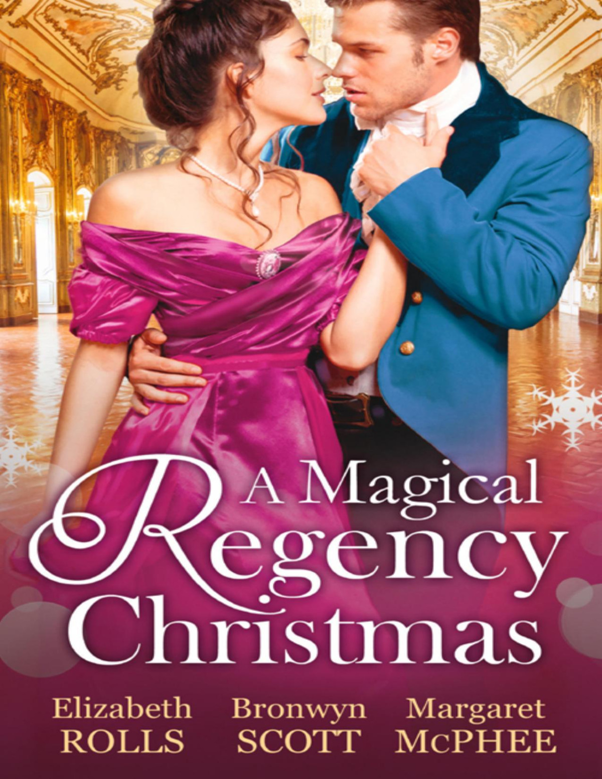 A Magical Regency Christmas Elizabeth Rolls