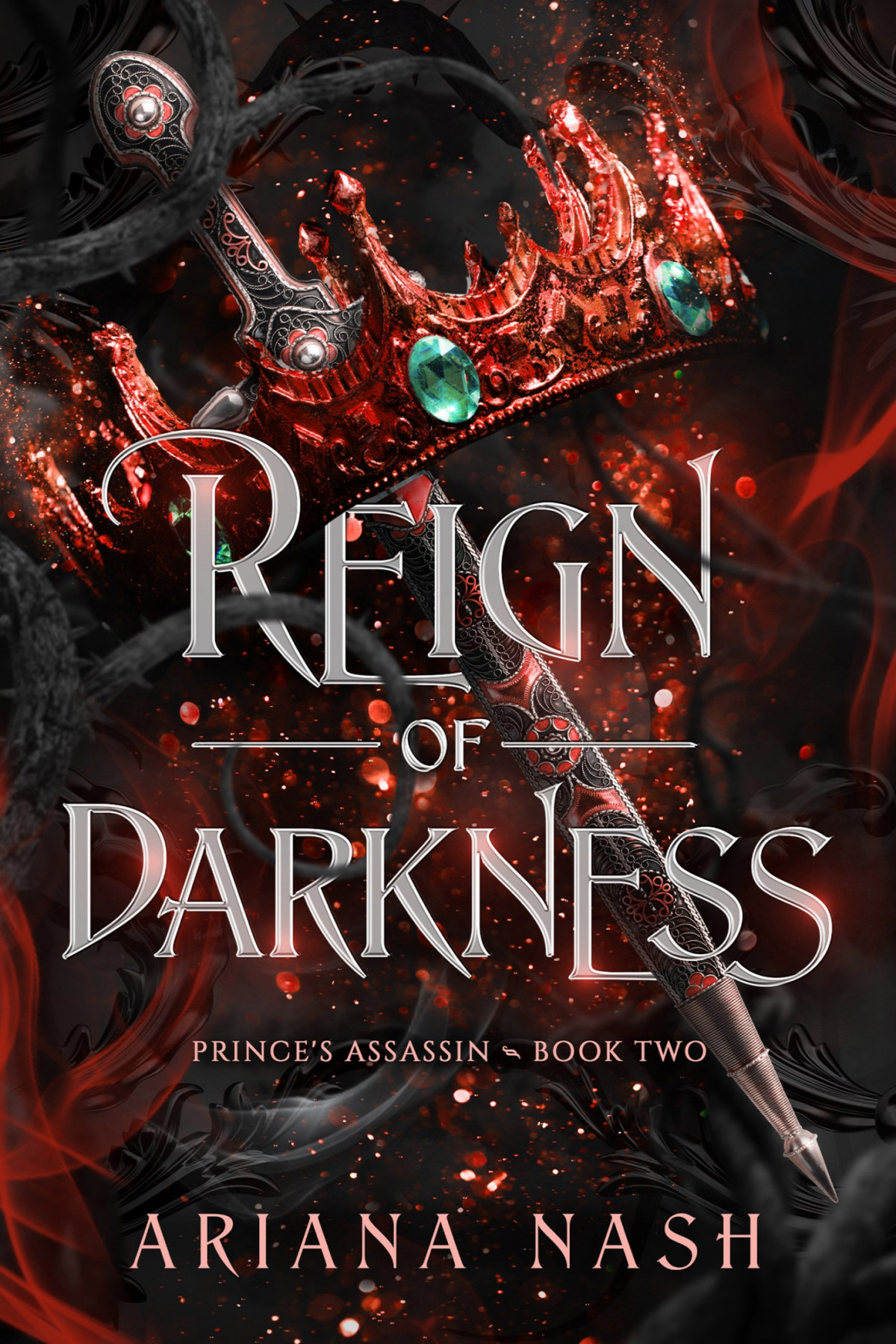 Reign Of Darkness Princes Assassin Book 2 Ariana Nash