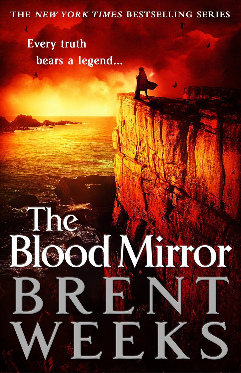 Lightbringer Tome 4 The Blood Mirror Brent Weeks