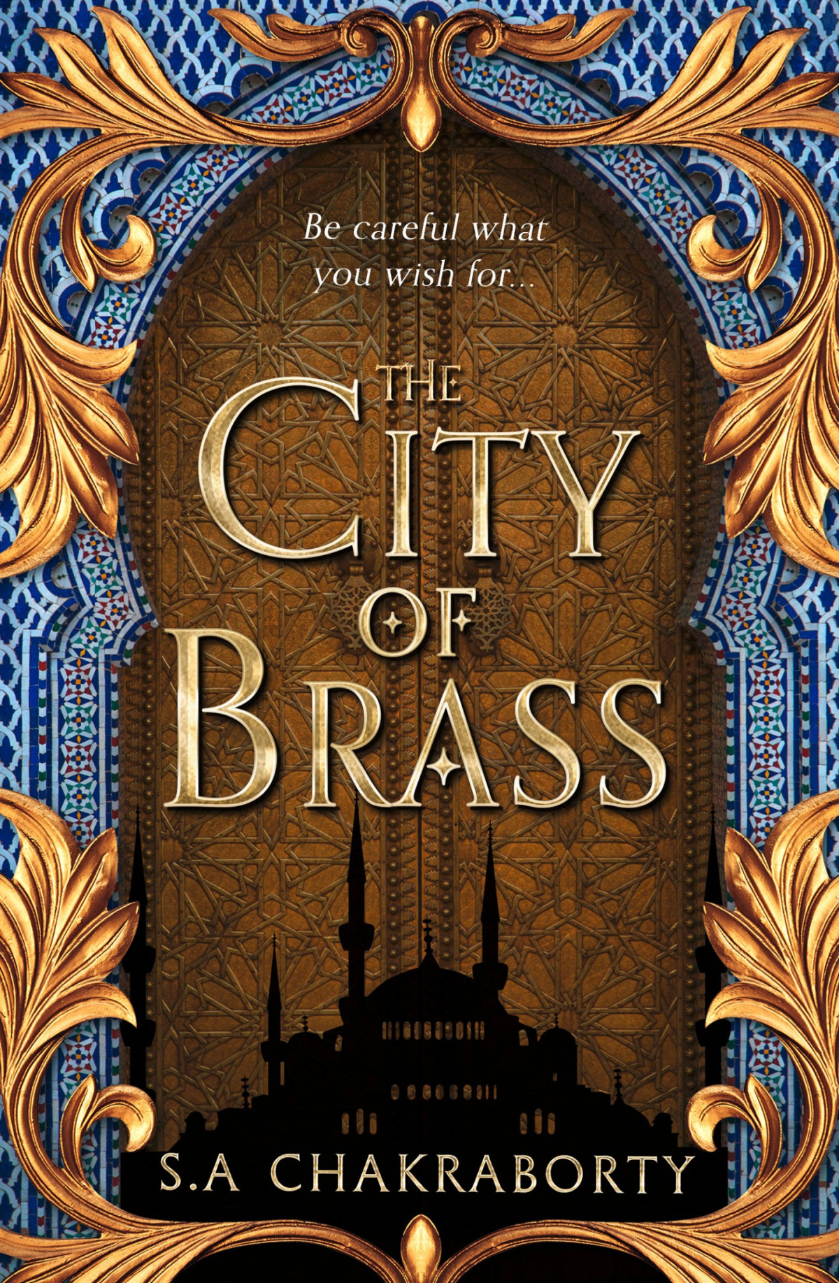 The City Of Brass A Novel The Daevabad Trilogy Reprint S A Chakraborty