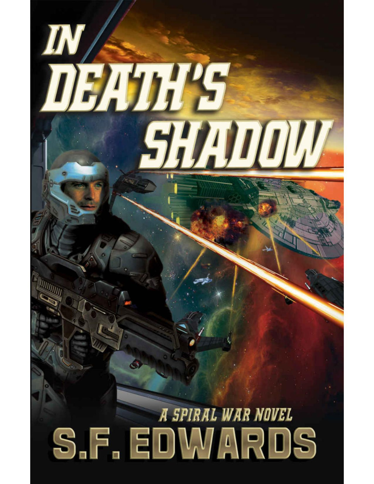 In Deaths Shadow Spiral War Book 2 Sf Edwards
