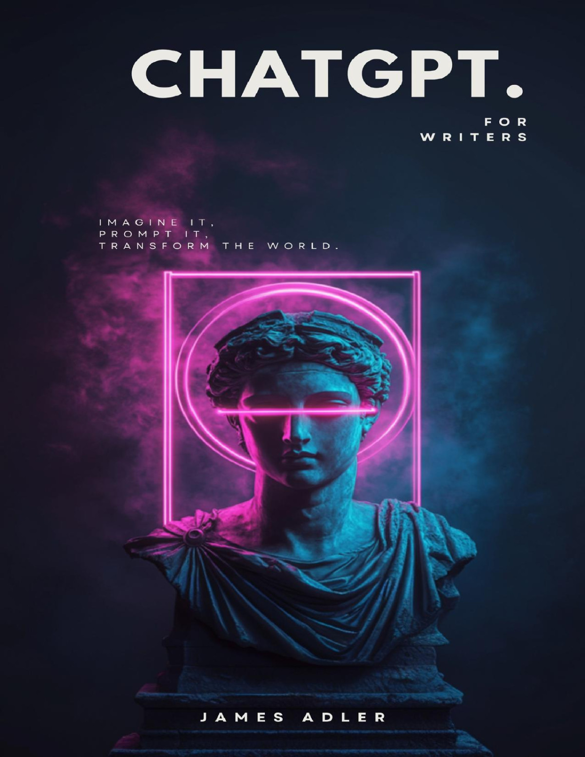Chatgpt For Writers Unlock Aipowered Storytelling Editing And Publishing Strategies Harness The Power Of Ai To Write Faster Smarter And More Creatively Than Ever Before Adler