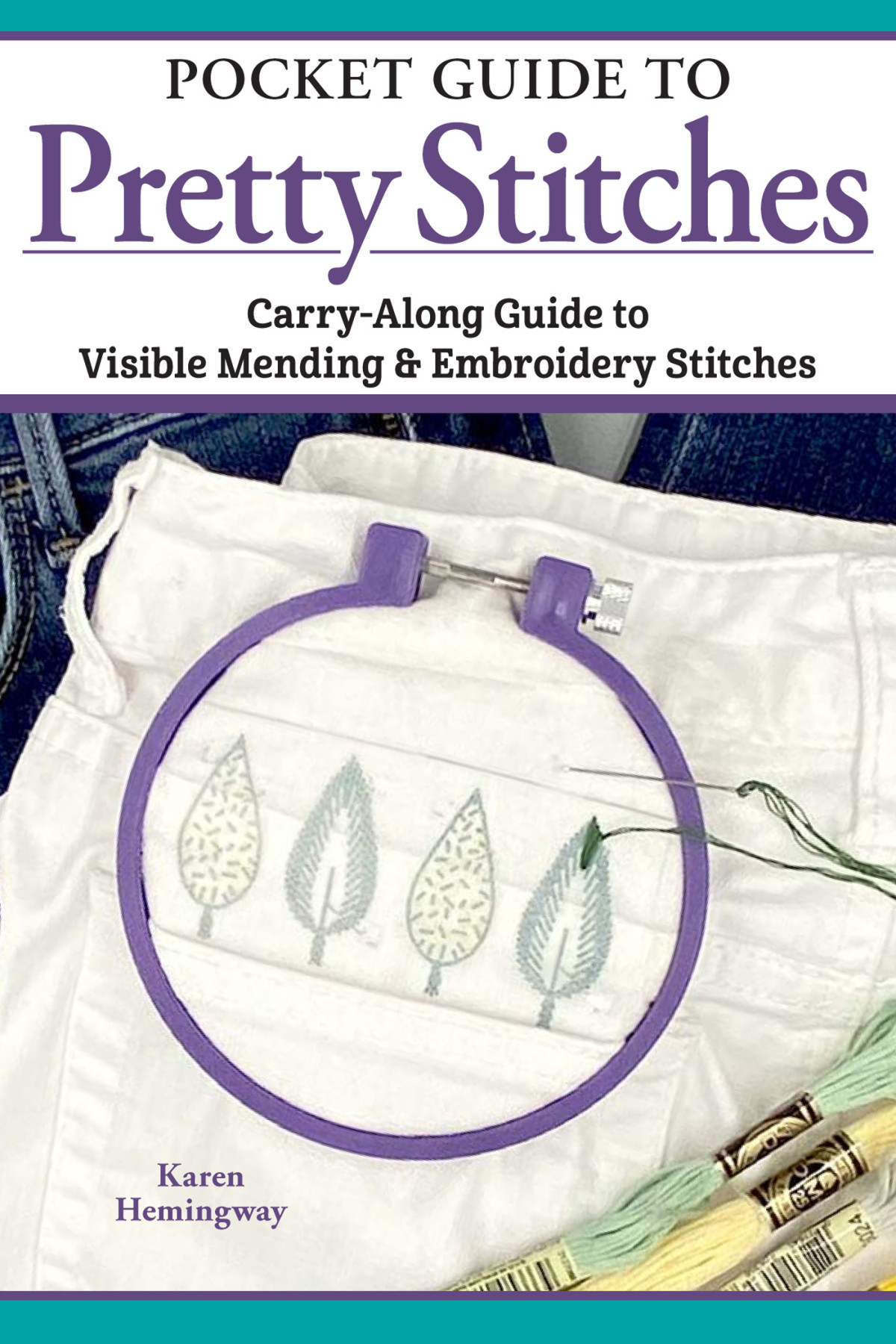 Pocket Guide To Pretty Stitches Karen Hemingway