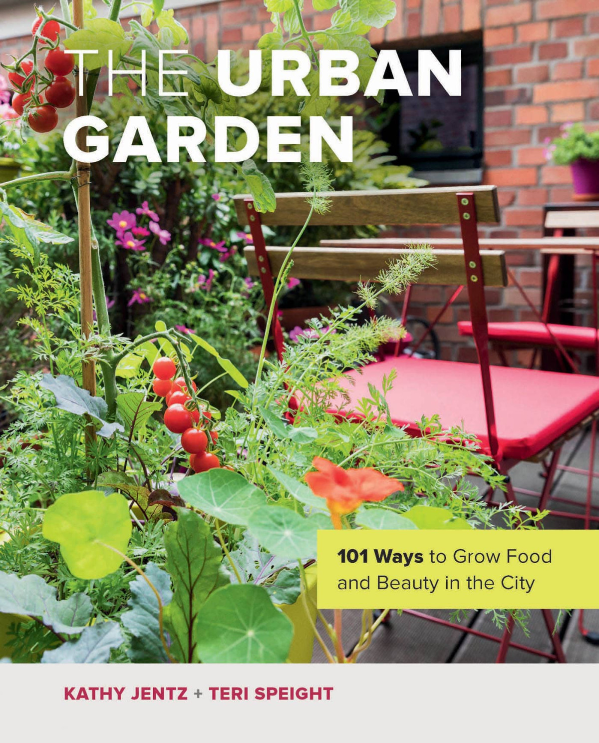The Urban Garden Jentz Kathyspeight Teri
