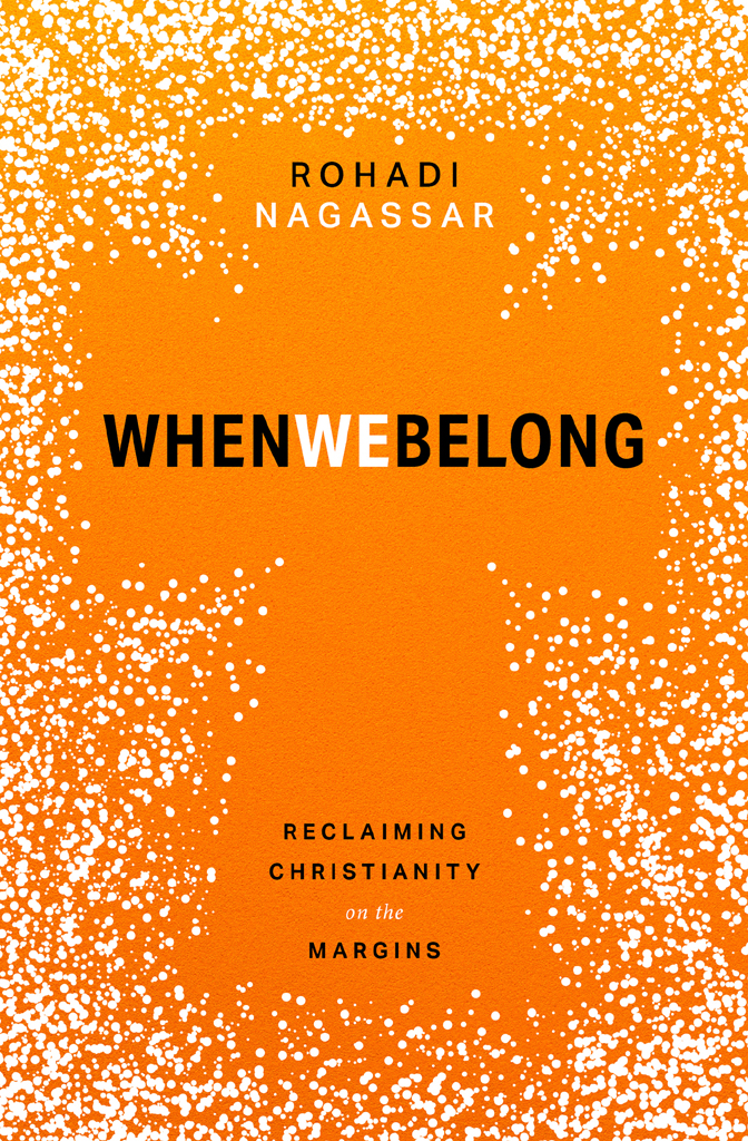 When We Belong Rohadi Nagassar