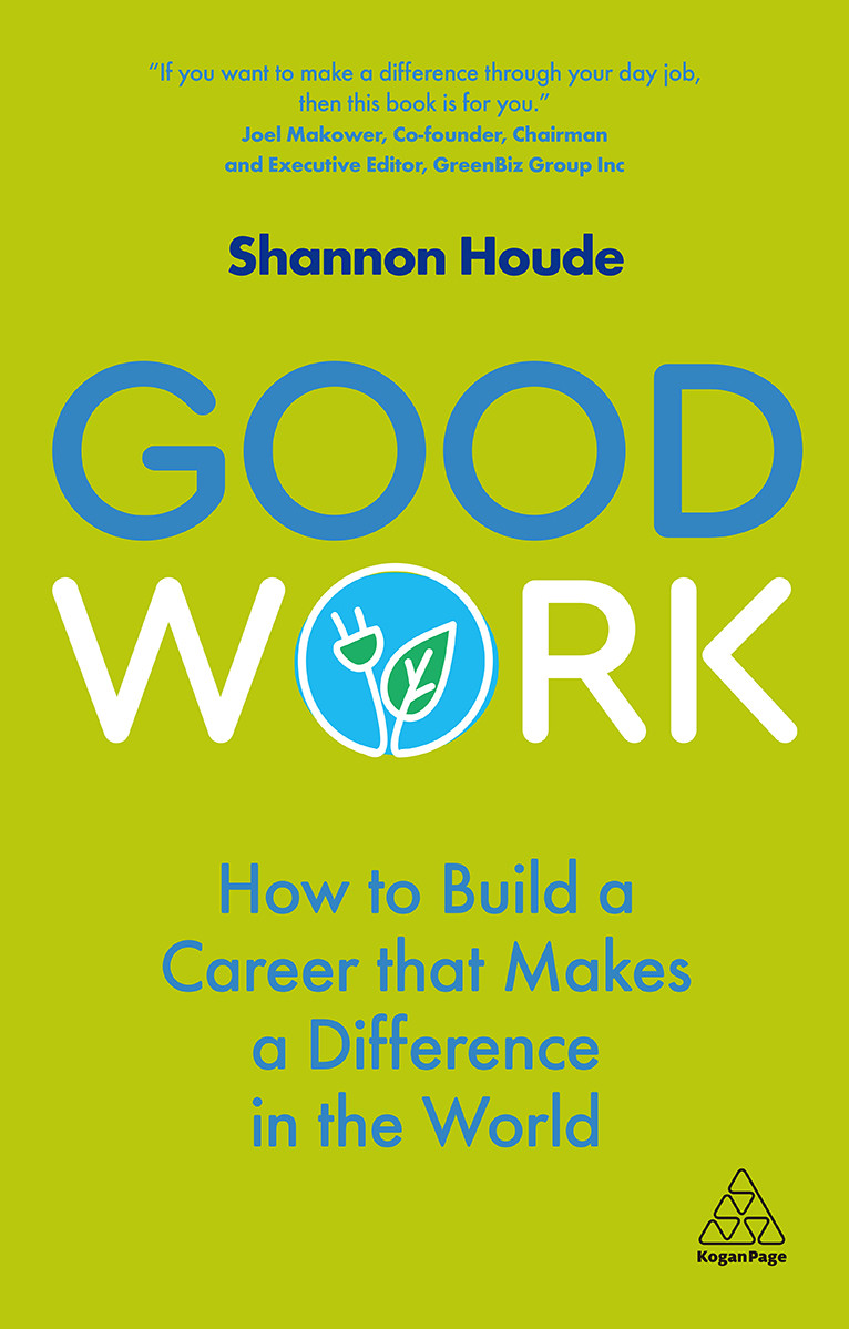 Good Work Houde Shannon