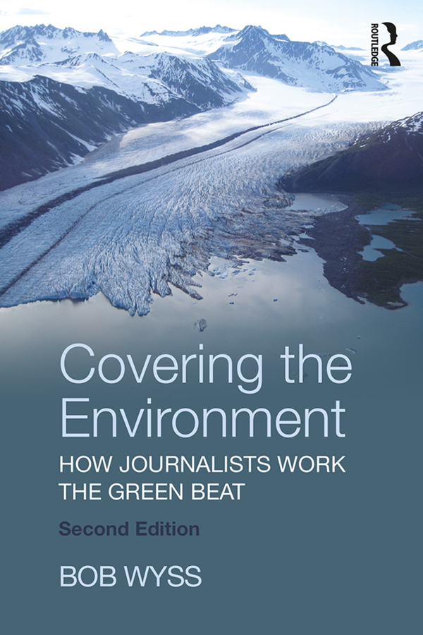 Covering The Environment Bob Wyss