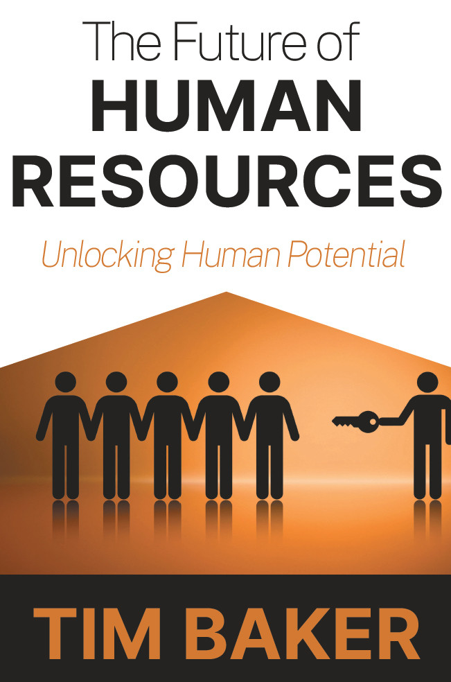 The Future Of Human Resources Tim Baker