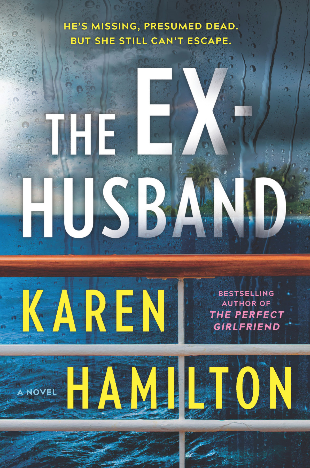 The Exhusband Karen Hamilton