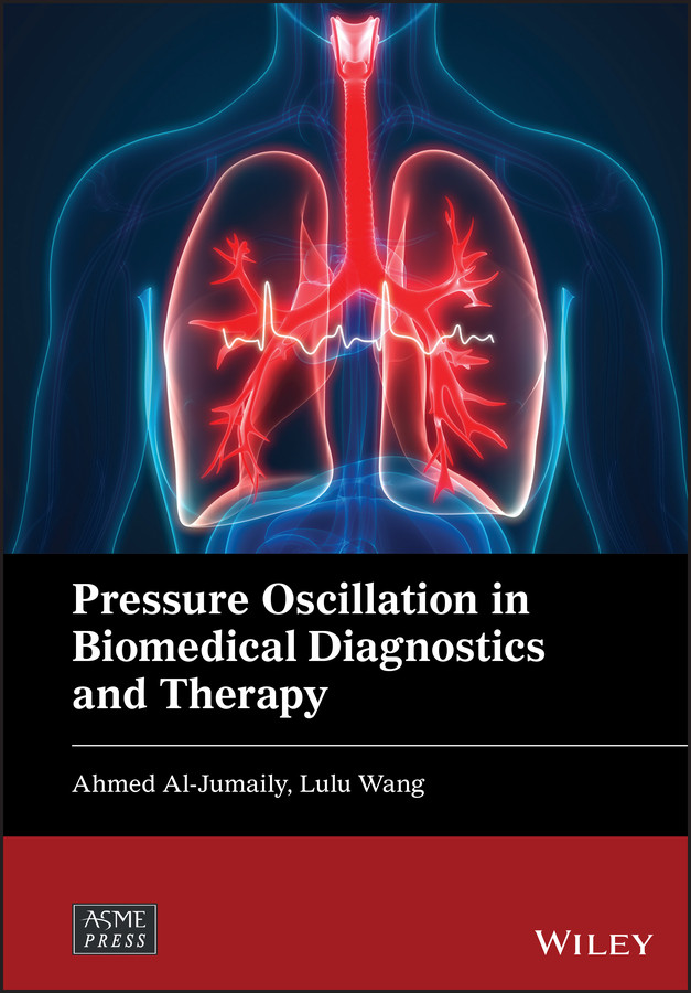 Pressure Oscillation In Biomedical Diagnostics And Therapy Aljumaily