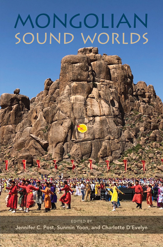 Mongolian Sound Worlds Post Jennifer Cyoon Sunmindevelyn
