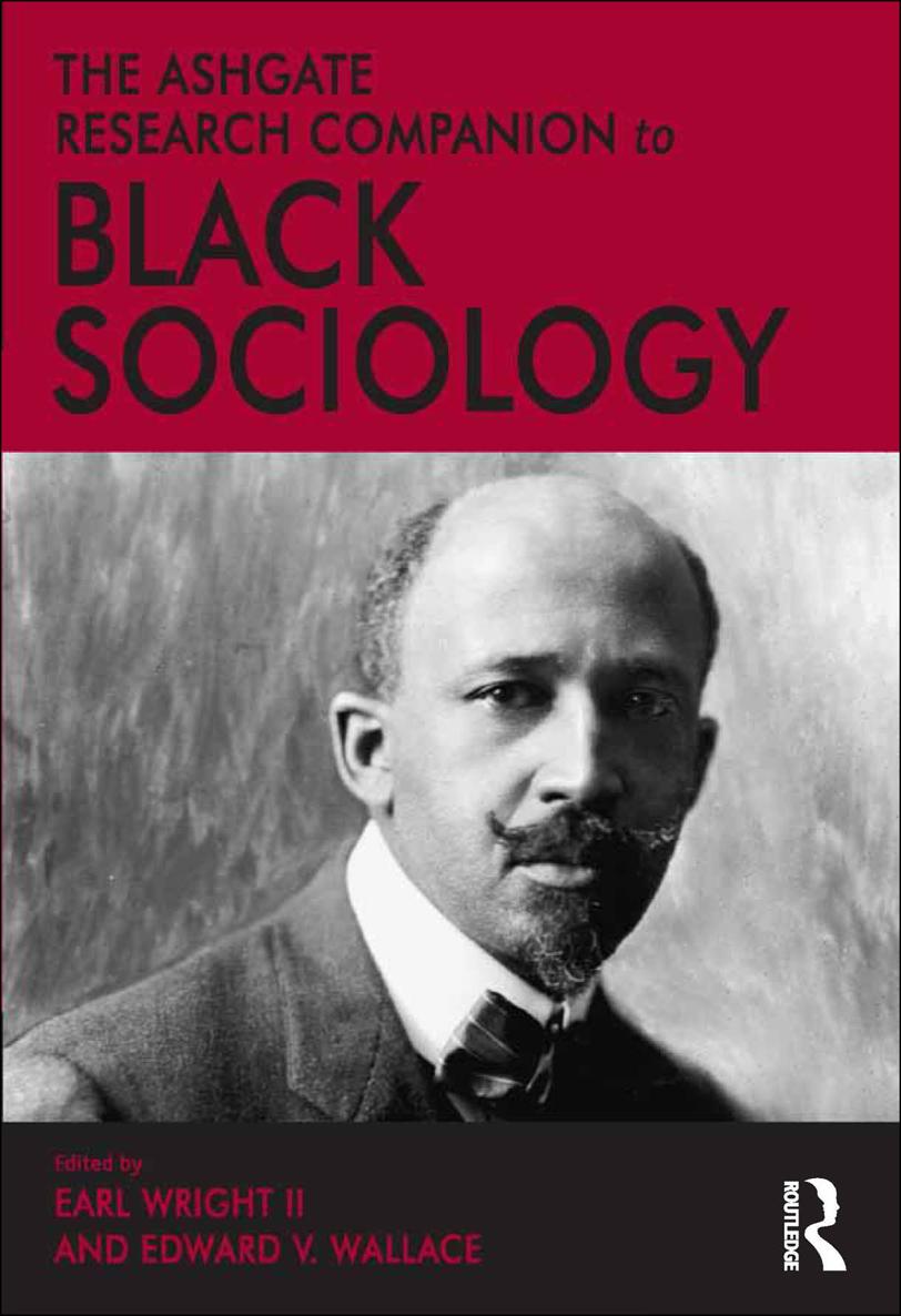 The Ashgate Research Companion To Black Sociology Earl Wright Ii