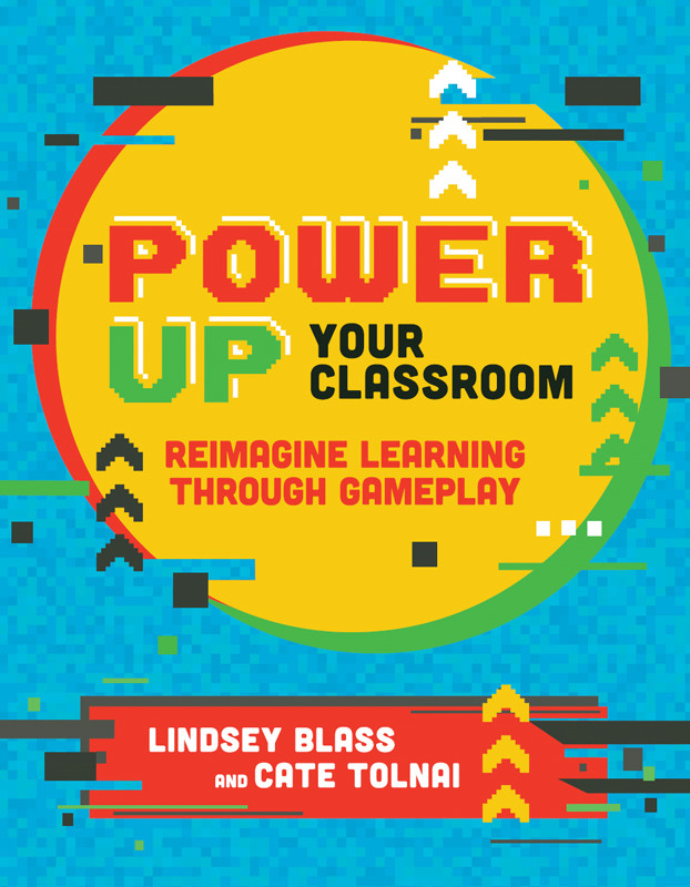 Power Up Your Classroom Lindsey Blass Cate Tolnai
