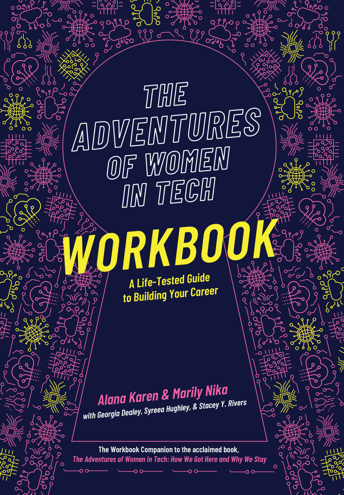 The Adventures Of Women In Tech Workbook Alana Karen