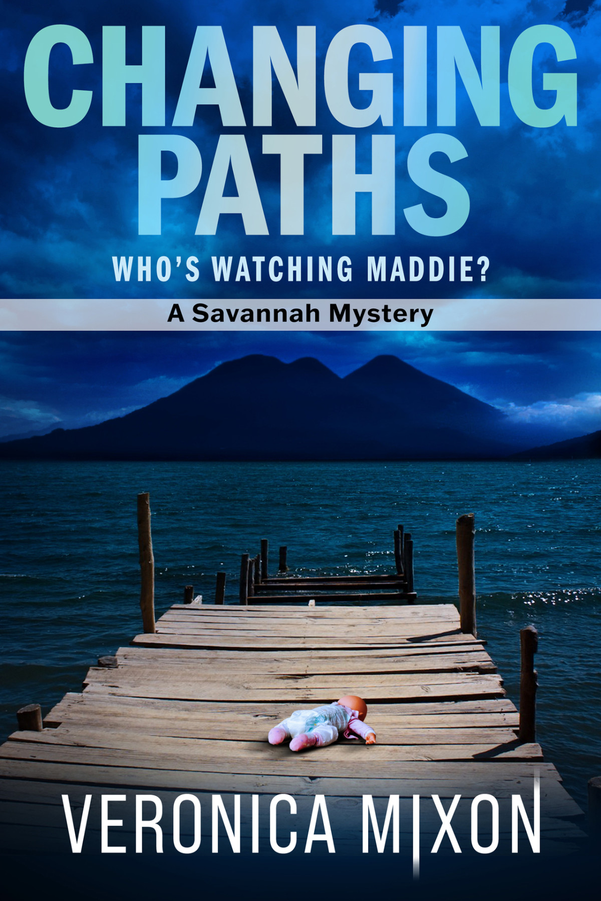Savannah Mystery Series 06 Changing Paths Whos Watching Maddie Mixon
