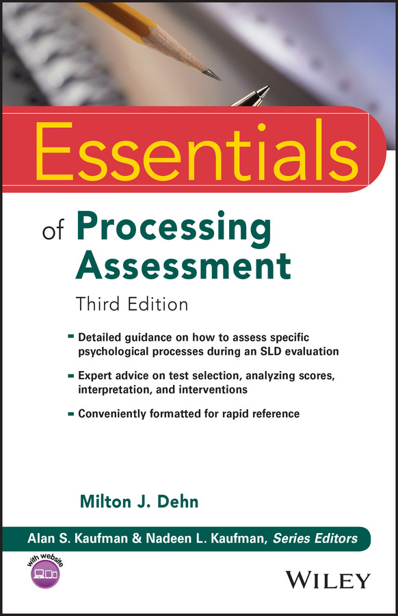 Essentials Of Processing Assessment 3rd Edition Dehn Milton Jkaufman