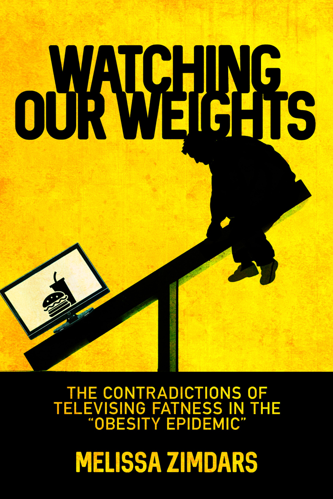Watching Our Weights Melissa Zimdars