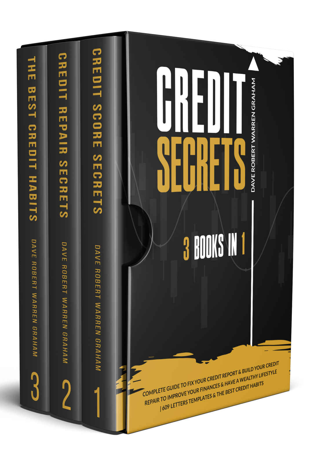 Credit Secrets Warren Graham Dave Robert