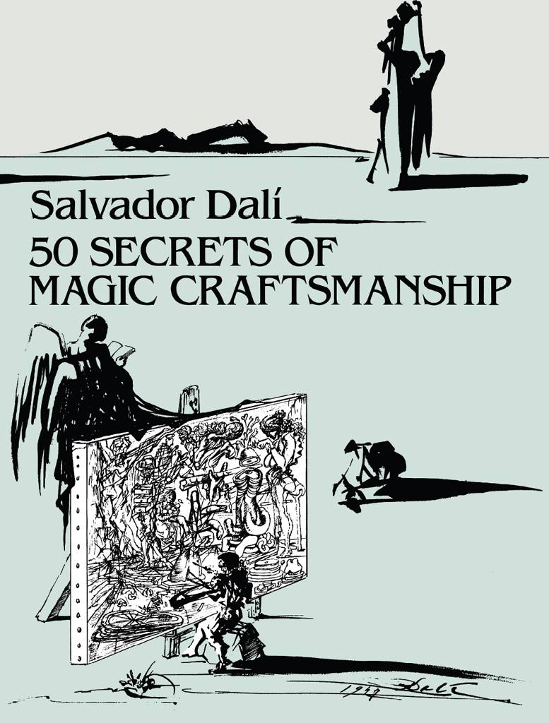 50 Secrets Of Magic Craftsmanship Dover Fine Art History Of Art Dal