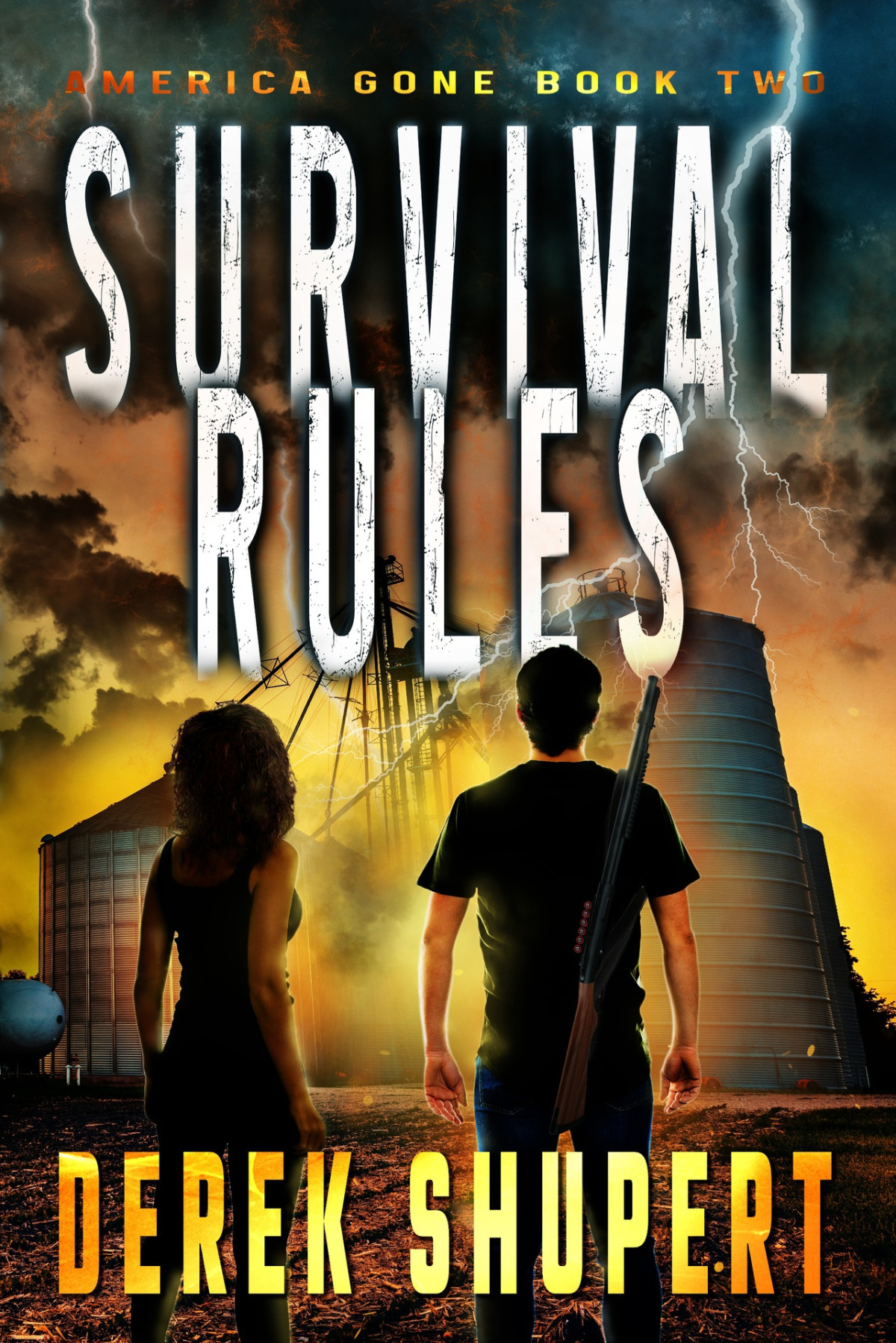 America Gone 02 Survival Rules Derek Shupert