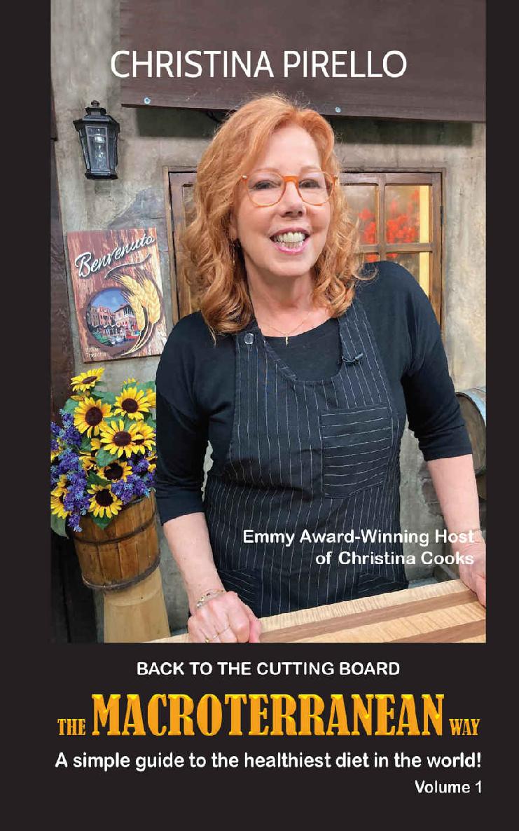 The Macroterranean Way Back To The Cutting Board Christina Pirello