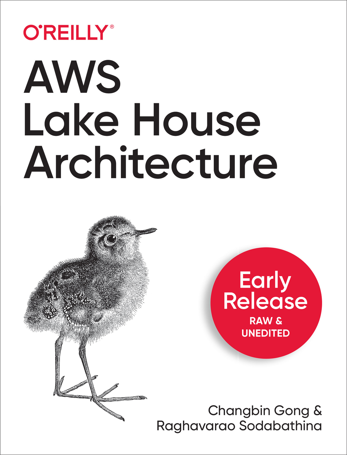 Aws Lake House Architecture Changbin Gong Raghavarao Sodabathina