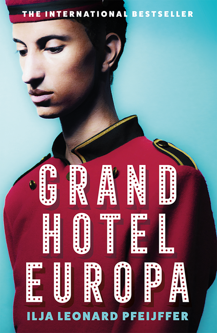 Grand Europa Hotel Ilya Leonard Pfeijffer