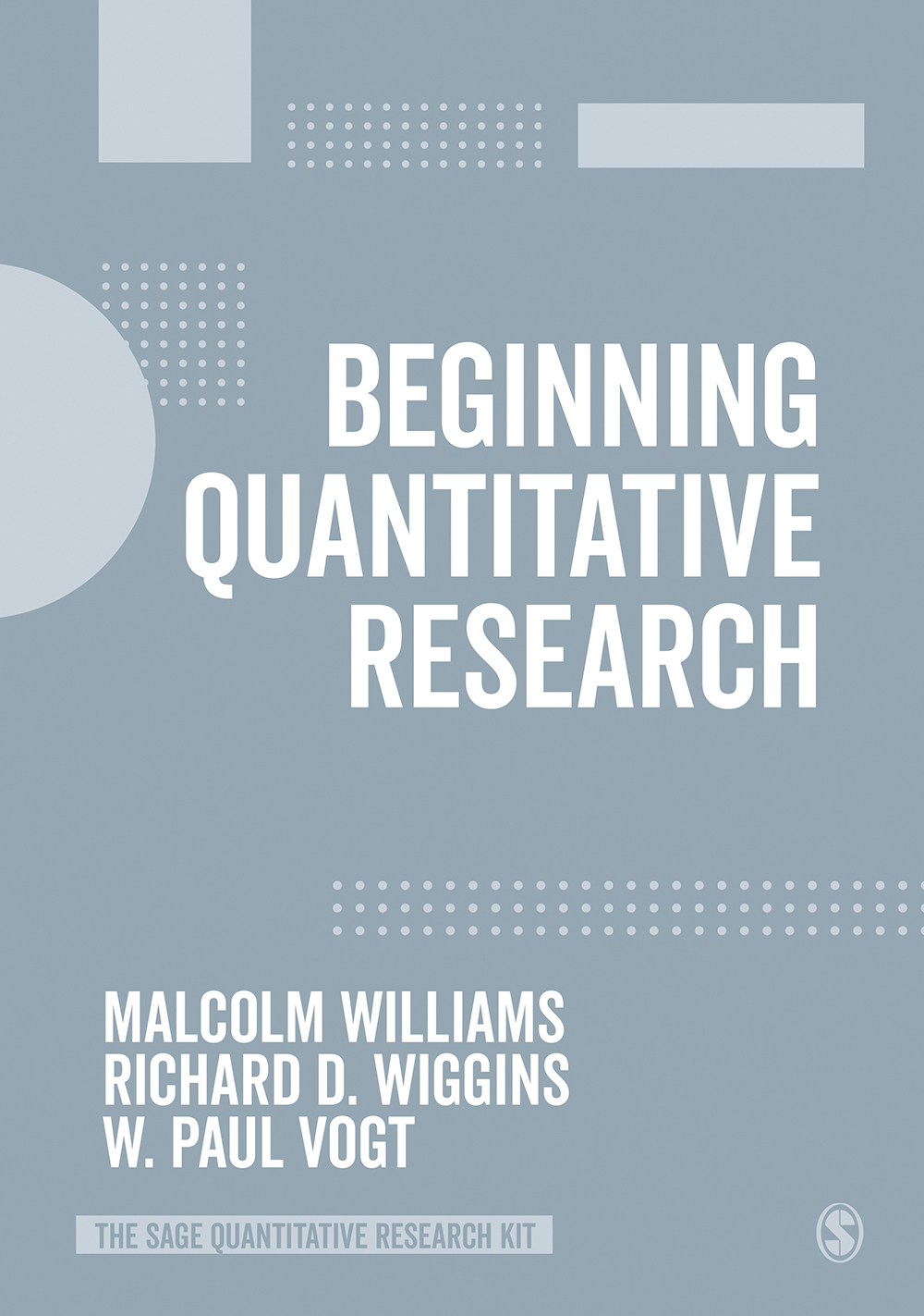 Beginning Quantitative Research Williams Malcolmwiggins Richard Dvogt