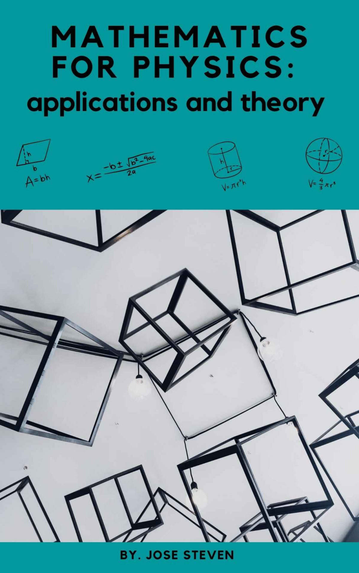 Mathematics For Physics Applications And Theory Steven Jose
