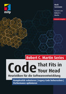 Code That Fits In Your Head Heuristiken Fr Die Softwareentwicklung Komplexitt Reduzieren Legacy Code Beherrschen Performance Optimieren Mark Seeman