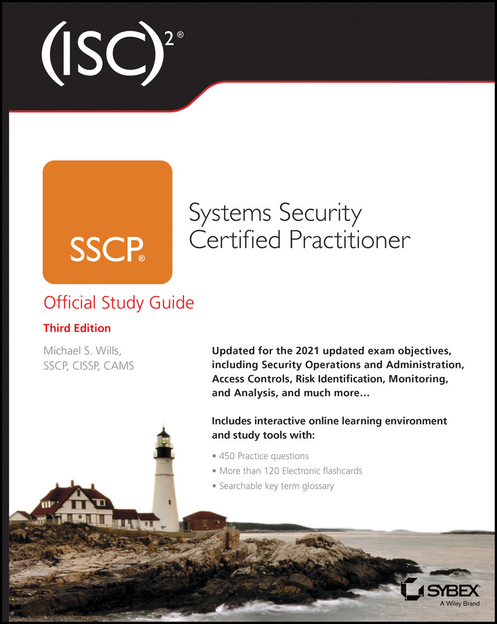 Isc2 Sscp Systems Security Certified Practitioner Official Study Guide Official Study Guide Wills