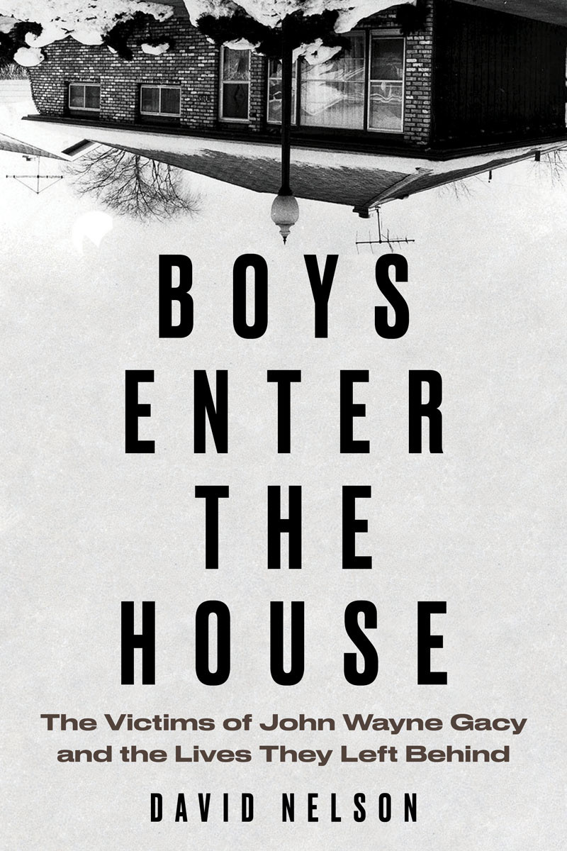 Boys Enter The House David Nelson