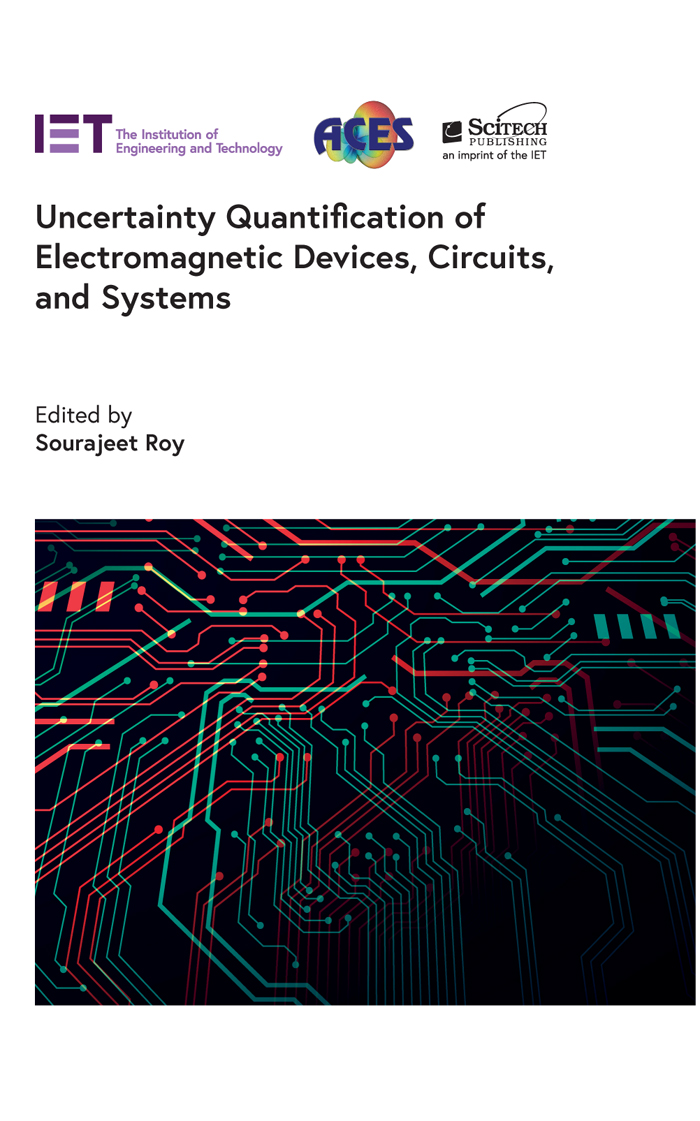Uncertainty Quantification Of Electromagnetic Devices Circuits And Systems Roy