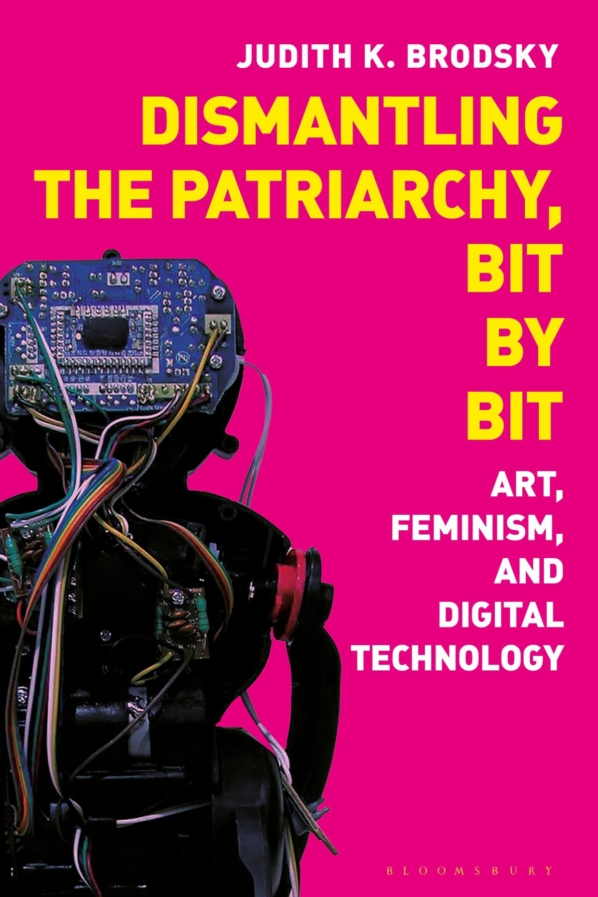 Dismantling The Patriarchy Bit By Bit Judith K Brodsky