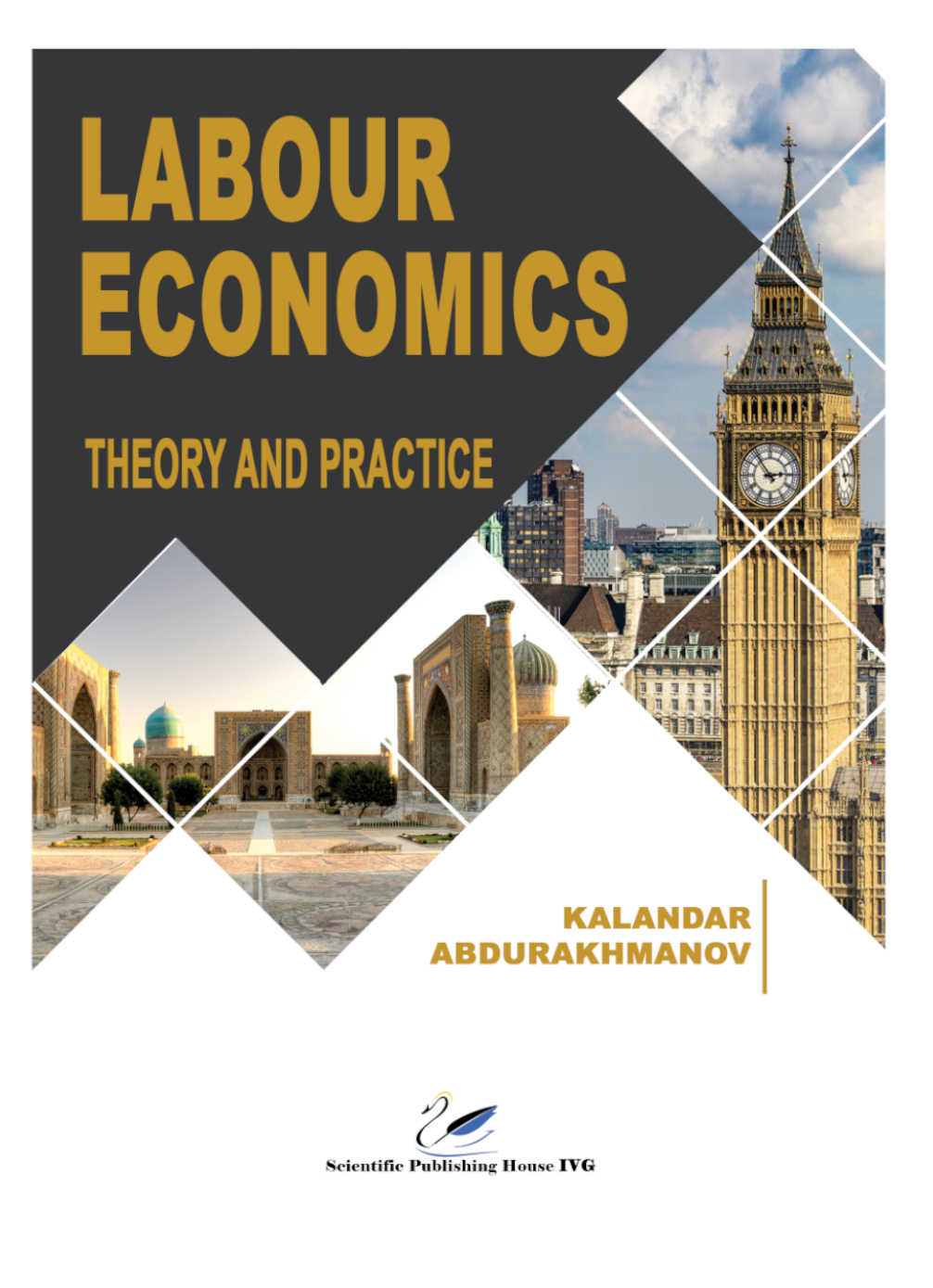 Labour Economics Theory And Practice Part Iv Abdurakhmanov Kalandar