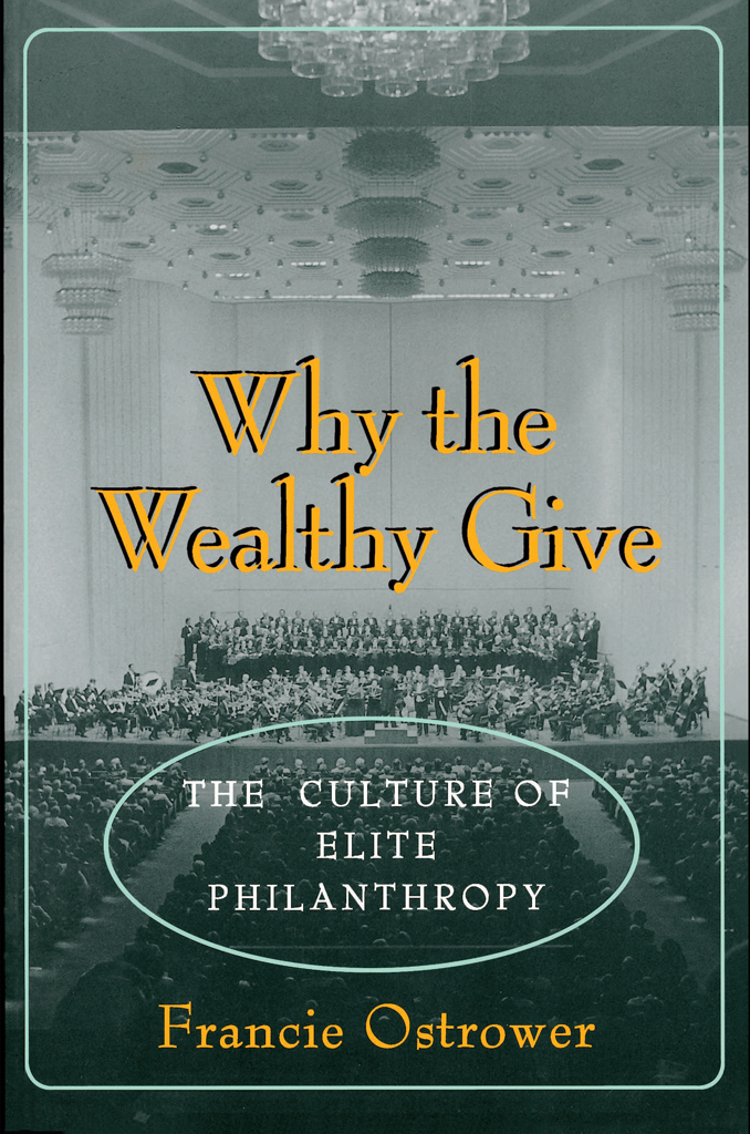 Why The Wealthy Give Francie Ostrower