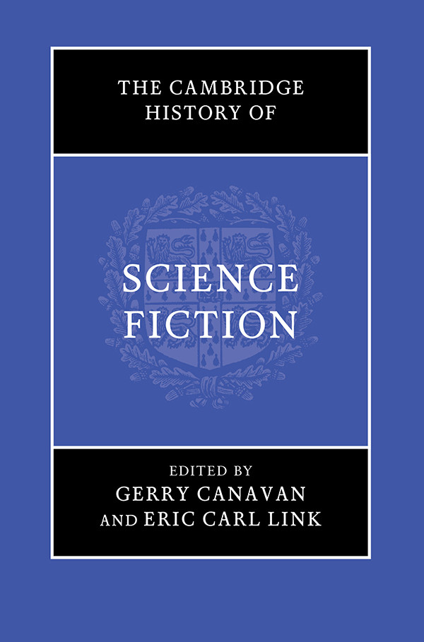 The Cambridge History Of Science Fiction Canavan Gerry Link