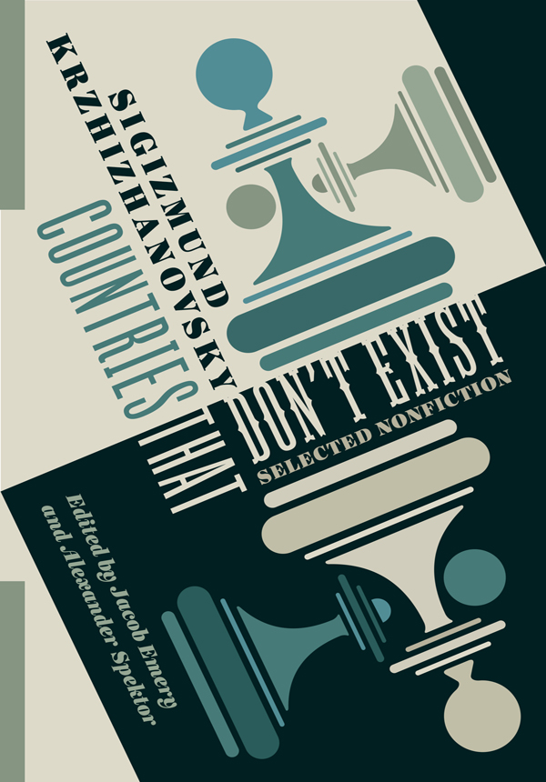 Countries That Dont Exist Selected Nonfiction Jacob Emery