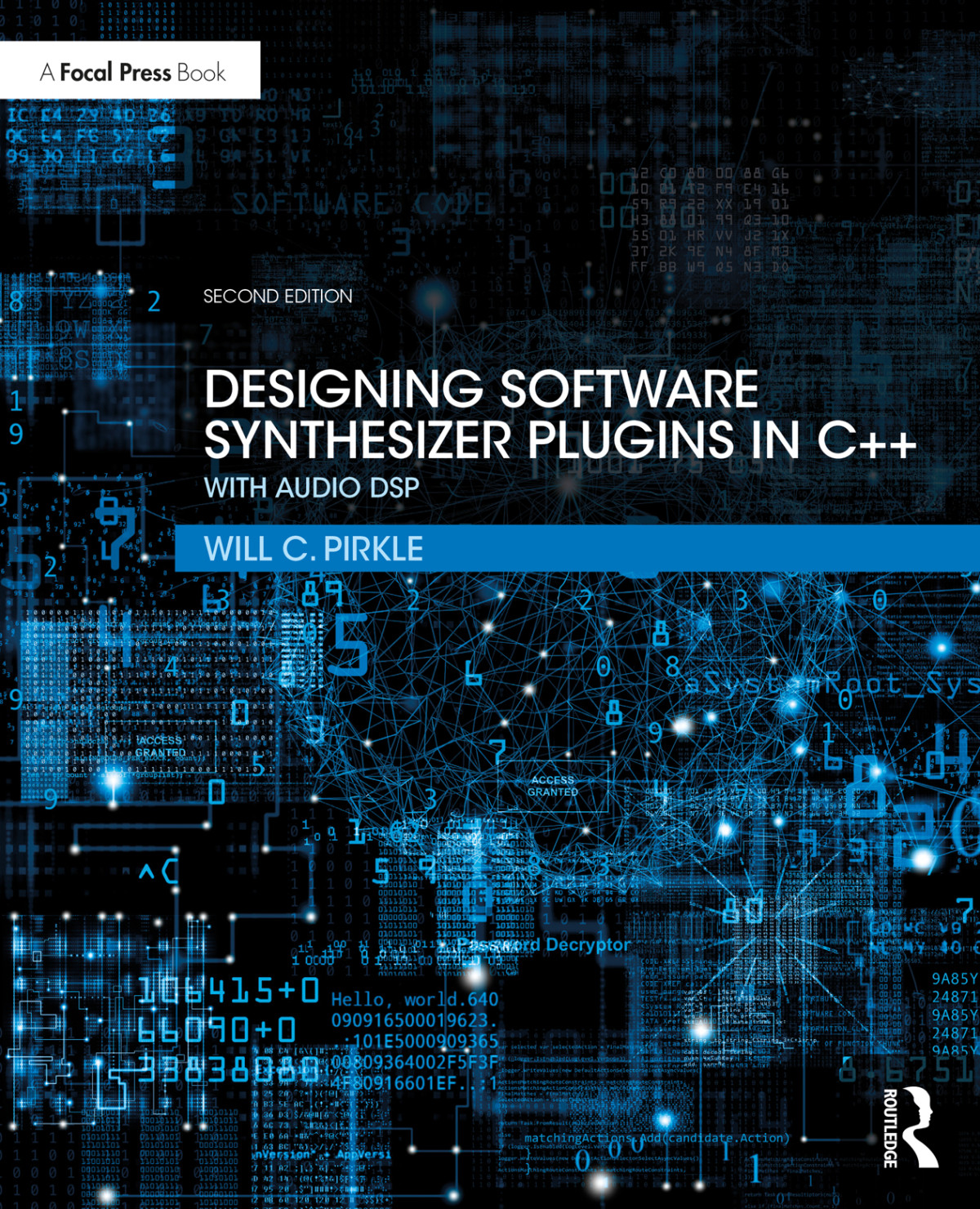 Designing Software Synthesizer Plugins In C 2nd Edition Will C Pirkle
