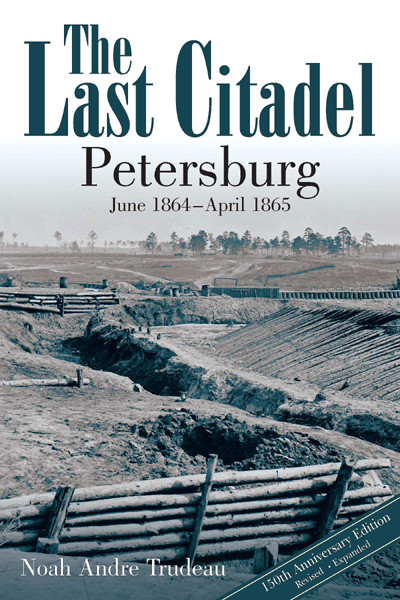 The Last Citadel Noah Andre Trudeau