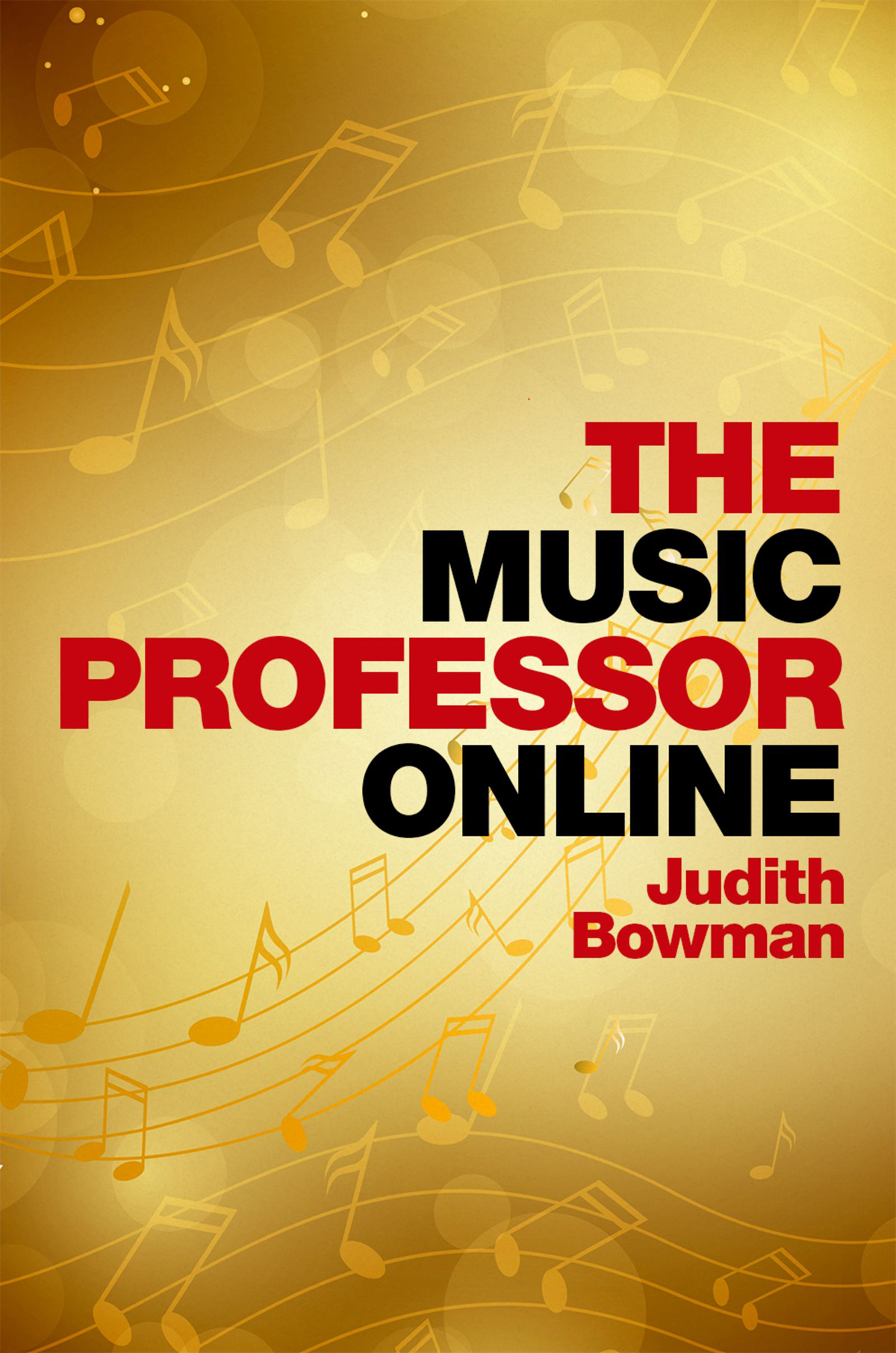 The Music Professor Online Bowman Judith