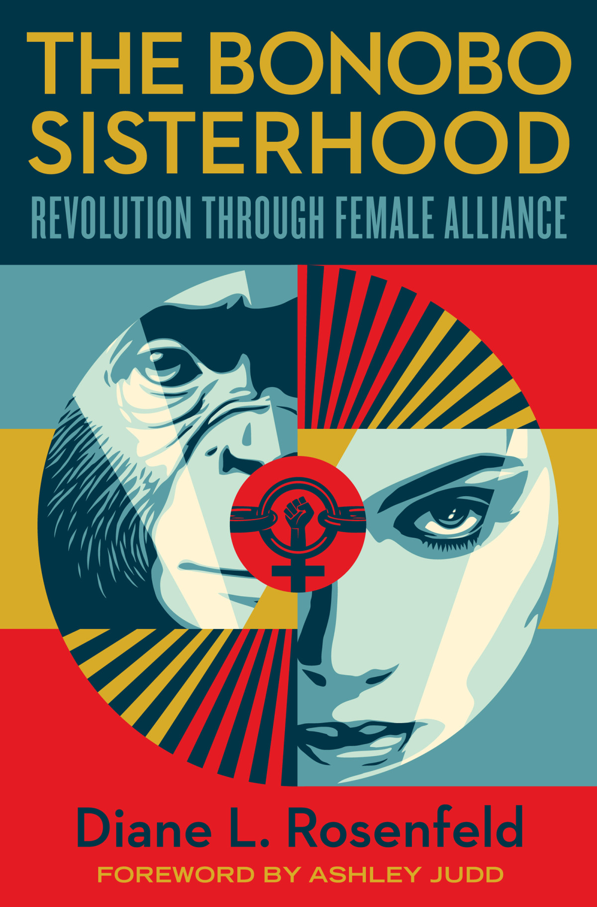 The Bonobo Sisterhood Diane Rosenfeld