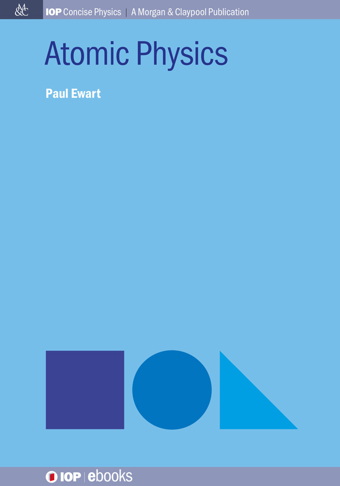 Atomic Physics Paul Ewart