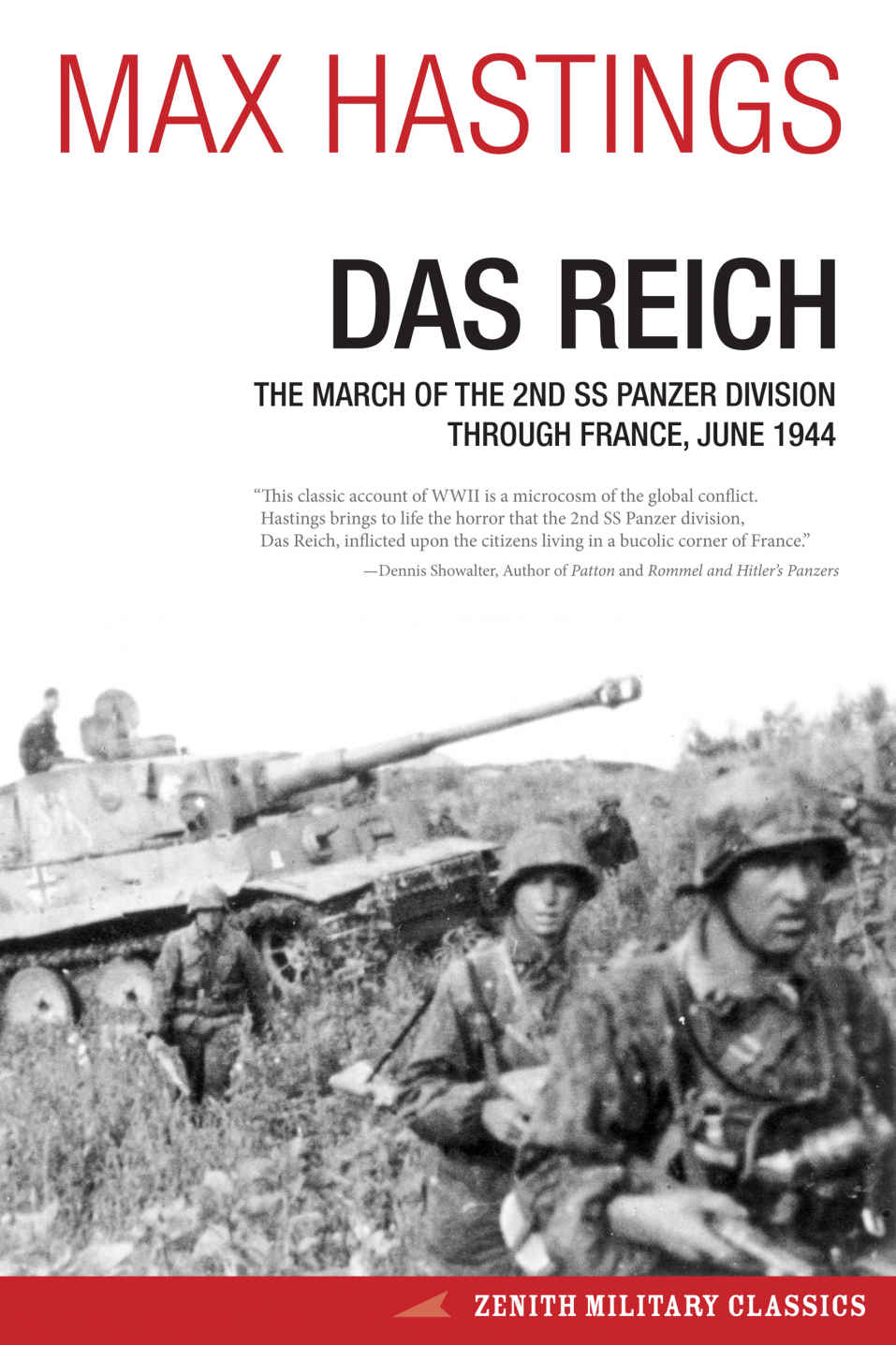 Das Reich The March Of The 2nd Ss Panzer Division Through France June 1944 Hastings
