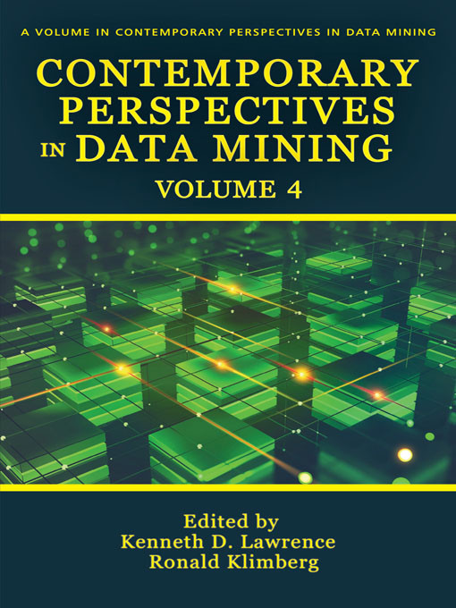 Contemporary Perspectives In Data Mining Volume 4 Kenneth D Lawrence